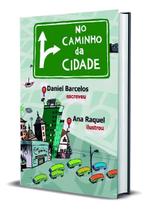 No Caminho Da Cidade No Caminho Da Cidade