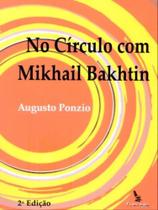 No círculo como mikhail bakhtin