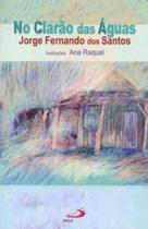 No Clarao Das Aguas - Paulus - - LC