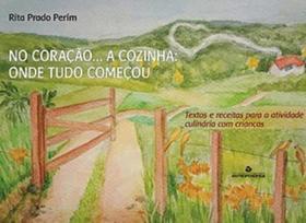 No coraçao... a cozinha - onde tudo começou - ANTROPOSOFICA No coraçao... a cozinha - onde tudo começou - ANTROPOSOFICA