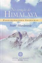 No Coração do Himalaya - Peregrinações Sagradas - LOTUS DO SABER