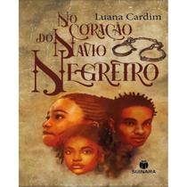 No Coração do Navio Negreiro - SUINARA