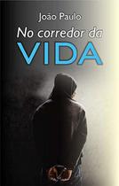 No Corredor da Vida - All Print