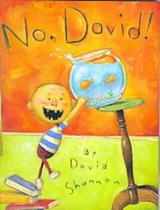 No, David! No, David!