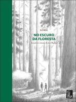 No escuro da floresta