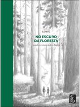 No escuro da floresta No escuro da floresta
