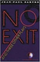 No Exit And Three Other Plays