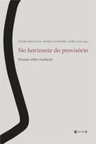 No horizonte do provisorio No horizonte do provisorio