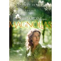 No Jardim Das Magnólias No Jardim Das Magnólias