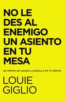 No le des al enemigo un asiento en tu mesa No le des al enemigo un asiento en tu mesa