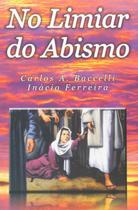 No Limiar do Abismo No Limiar do Abismo