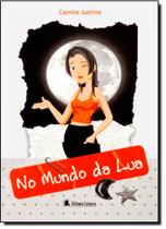 No Mundo da Lua - LEITURA