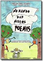 No mundo dos nossos poemas - CLUBE DE AUTORES