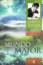 No Mundo Maior - (Novo Projeto) - FEB No Mundo Maior - (Novo Projeto) - FEB