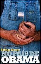No país de Obama Paperback Alvarez, Rodrigo