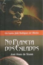 No Paneta dos Exilados - GW PUBLICAÇÕES No Paneta dos Exilados - GW PUBLICAÇÕES