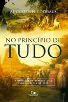 No Princípio de Tudo - Vida Nova No Princípio de Tudo - Vida Nova