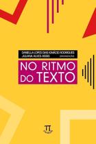 No Ritmo do Texto