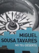 No teu deserto - Miguel Sousa Tavares - Folha de São Paulo