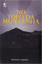 No Topo Da Montanha - PACO EDITORIAL