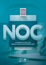 Noc - Classificação Dos Resultados De Enfermagem - 7 Edição 2024 Guanabara