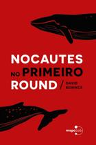 Nocautes no Primeiro Round Sortido