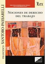 Nociones de derecho del trabajo - Ediciones Olejnik
