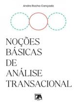 Noções básicas de análise transacional - SETE AUTORES EDITORA Noções básicas de análise transacional - SETE AUTORES EDITORA
