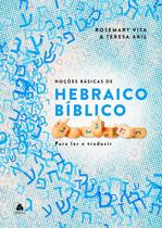 Nocoes Basicas de Hebraico Biblico - Nova Edicao