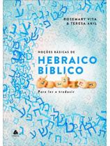 Noções básicas do hebraico bíblico Noções básicas do hebraico bíblico