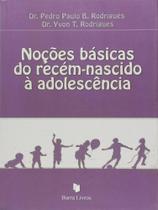 Noções básicas do recém-nascido à adolescência - BARRA LIVROS