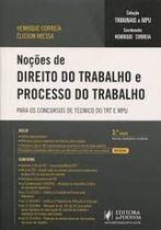 Noções de direito do trabalho e processo do trabalho - JUSPODIVM