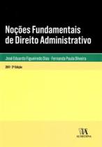 Noções fundamentais de Direito administrativo Noções fundamentais de Direito administrativo