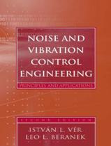 Noise And Vibration Control Engineering - JOHN WILEY