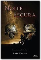 Noite escura 02 - NOVO SECULO