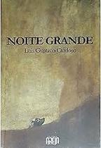 NOITE GRANDE Paperback VARIOS AUTORES NOITE GRANDE Paperback VARIOS AUTORES