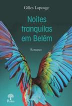 Noites tranquilas em belem - PONTES