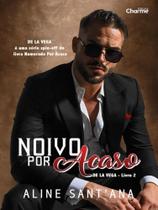 Noivo por acaso - vol. 2