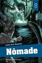 Nômade - Uma Ficção que Respeita as Leis e os Princípios da Ciência - Autores Associados