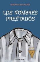 Nombres Prestados, Los Nombres Prestados, Los