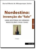 Nordestino: Invenção do Falo