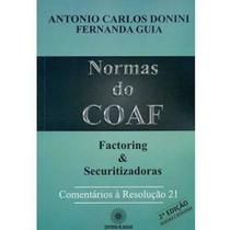 Normas Do Coaf Factoring E Securitizadoras Normas Do Coaf Factoring E Securitizadoras