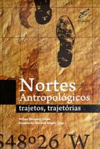 Nortes antropologicos - EDUFPA - UNIVERSIDADE FEDERAL DO PARA *