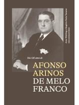 Nos 120 anos de afonso arinos de melo franco