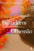 Nos bastidores da obsessão - FEB Editora Nos bastidores da obsessão - FEB Editora