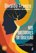 Nos Bastidores Da Obsessão Nos Bastidores Da Obsessão