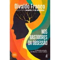 Nos Bastidores da Obsessão Nos Bastidores da Obsessão