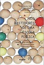 Nos bastidores de uma escola pública