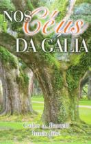 Nos ceus da galia - LEEPP Nos ceus da galia - LEEPP