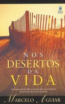 Nos Desertos Da Vida - Editora Betania